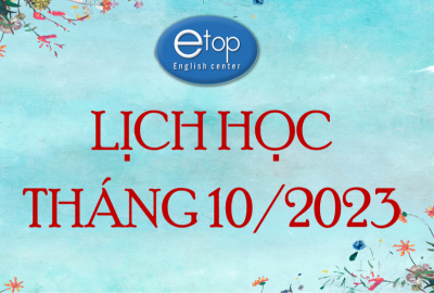 LỊCH HỌC THÁNG 10/2023